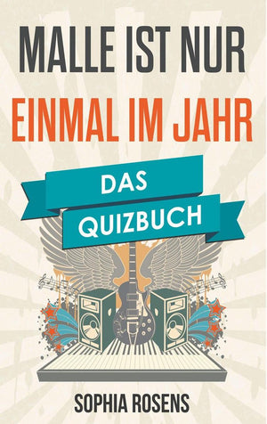 Malle ist nur einmal im jahr