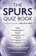 The spurs quiz book