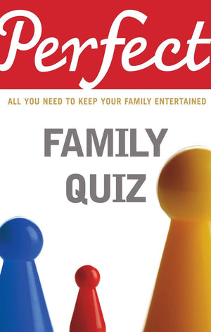 Perfect family quiz