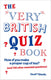 The very british quiz book