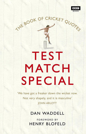 The test match special book of cricket quotes
