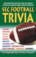 Sec football trivia