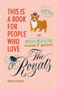 This is a book for people who love - this is a book for people who love the royals