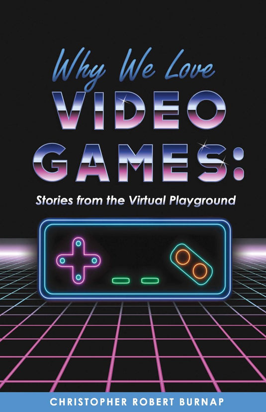 Why we love video games