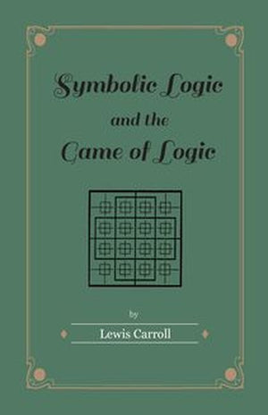 Symbolic logic and the game of logic