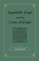 Symbolic logic and the game of logic