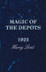 Magic of the depots - 1923