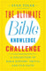 The ultimate bible knowledge challenge