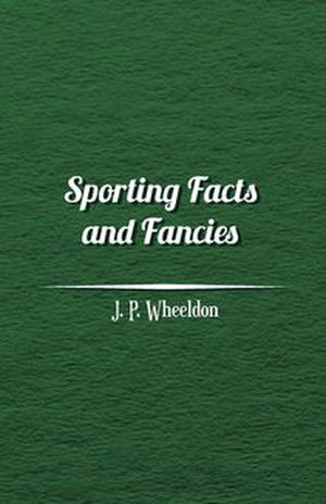 Sporting facts and fancies