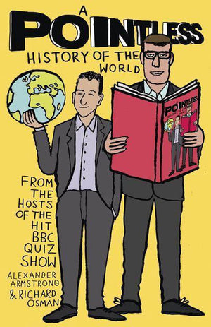 Pointless books 5 - a pointless history of the world