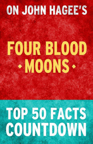 Four blood moons - top 50 facts countdown