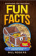 Trivia books, games and quizzes 1 - surprising and shocking fun facts: the treasure book of amazing trivia