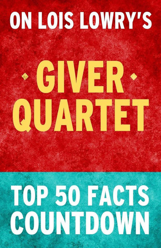 The giver quartet: top 50 facts countdown