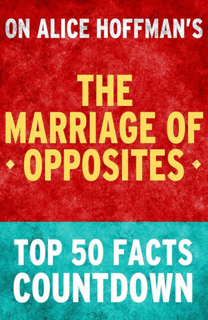 The marriage of opposites: top 50 facts countdown