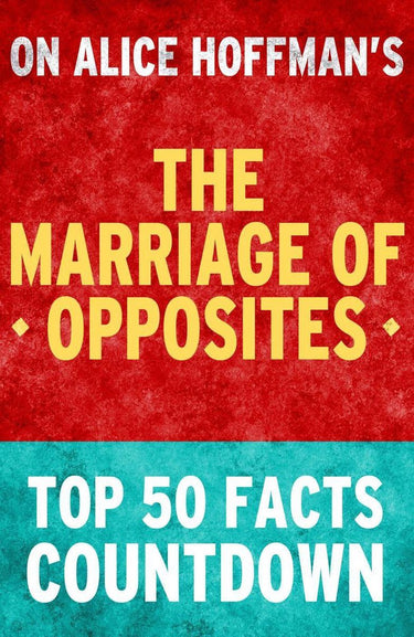 The marriage of opposites: top 50 facts countdown