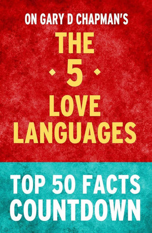 The 5 love languages - top 50 facts countdown