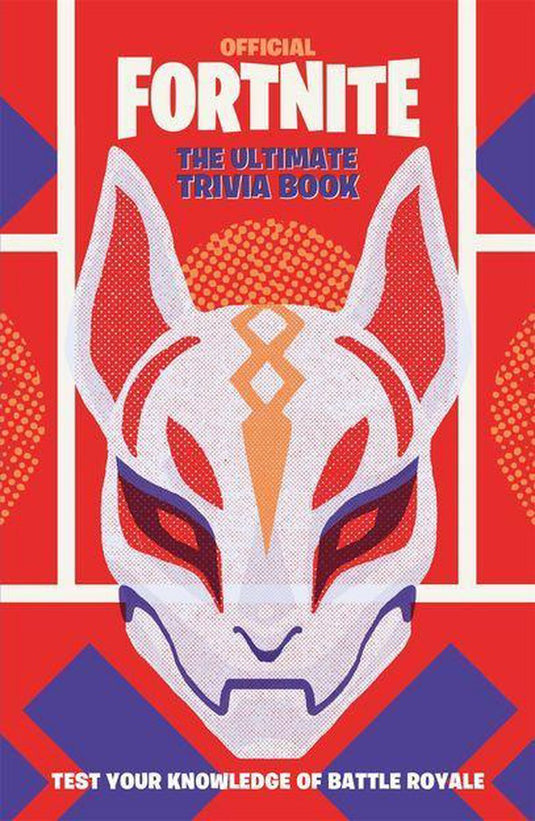 Official fortnite books - fortnite official: the ultimate trivia book