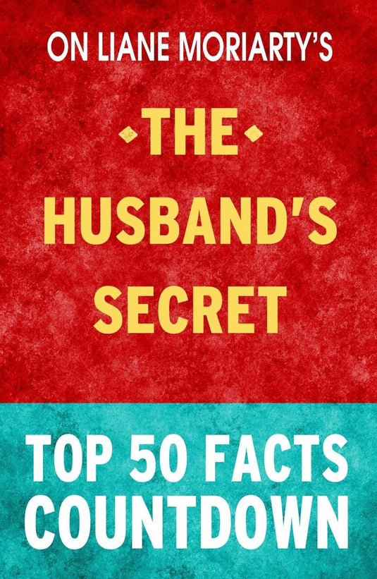 The husband's secret - top 50 facts countdown