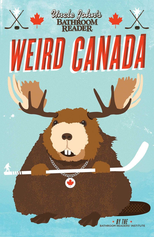 Uncle john's bathroom reader weird canada