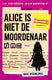 Singel uitgeverijen alice is niet de moordenaar