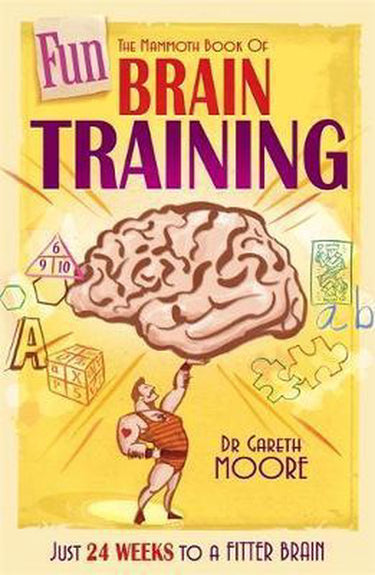 The mammoth book of fun brain-training