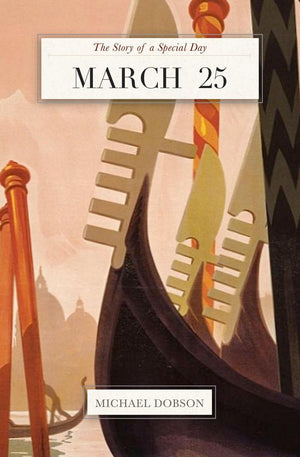 March 25: the story of a special day