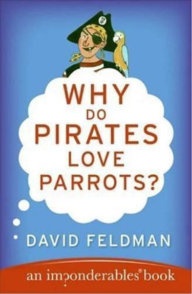 Imp onderables series 11 - why do pirates love parrots?