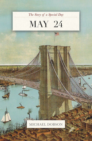 May 24: the story of a special day