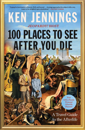 100 places to see after you die