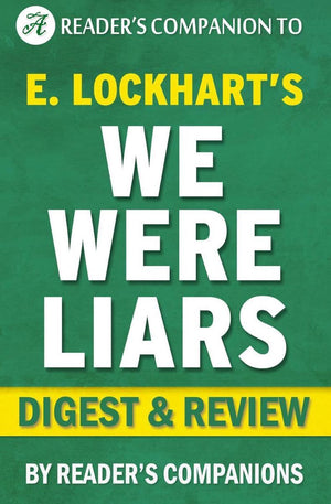 We were liars by e. lockhart digest review