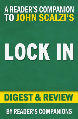 Lock in: a novel of the near future (lock in series) by john scalzi digest review