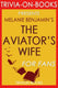 The aviator's wife: a novel by melanie benjamin (trivia-on-books)