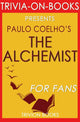 Trivia-on-books - the alchemist by paulo coelho (trivia-on-book)