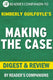 Making the case: how to be your own best advocate by kimberly guilfoyle digest review