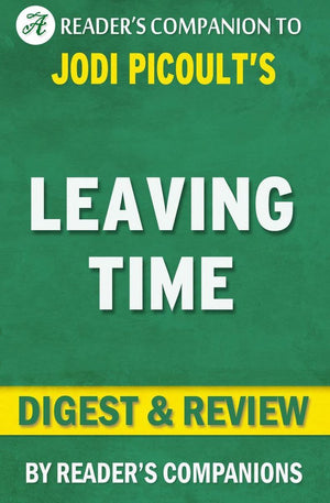 Pic leaving time: a novel by jodi oult digest review