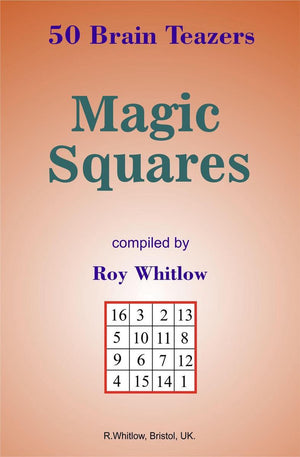 Magic squares - 50 brain teazers