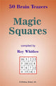 Magic squares - 50 brain teazers