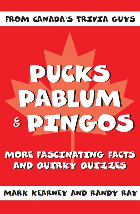 Pucks, pablum and pingos
