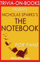Trivia-on-books - the notebook by nicholas sparks (trivia-on-books)