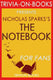 Trivia-on-books - the notebook by nicholas sparks (trivia-on-books)