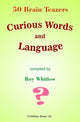 Curious words and language - 50 brain teazers