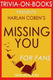 Missing you by harlan coben (trivia-on-books)