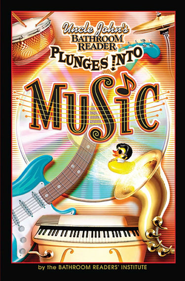Isbn uncle john's bathroom reader plunges into music