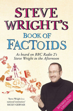 Steve wright’s book of factoids