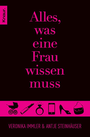 Alles, was eine frau wissen muss