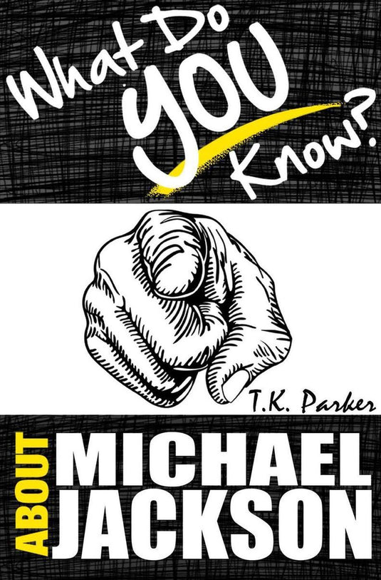 What do you know about michael jackson? the unauthorized trivia quiz game book about michael jackson facts