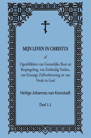 Bestelmijnboek mijn leven in christus - deel 1.1