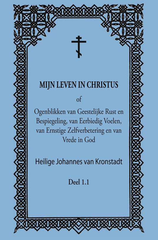 Bestelmijnboek mijn leven in christus - deel 1.1