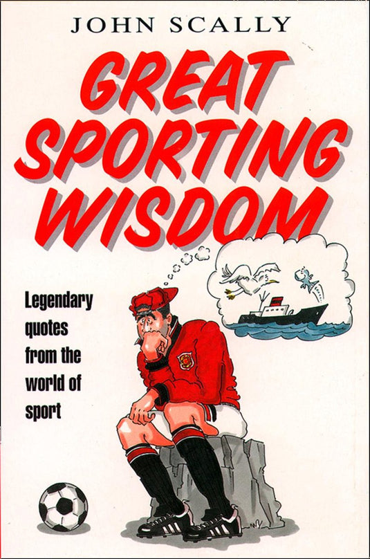 Great sporting wisdom