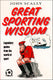 Great sporting wisdom